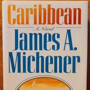 Caribbean by James A. Michener (1989) 1st Edition Hardcover With Dust Jacket